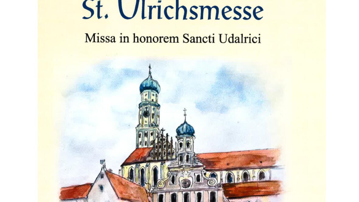 Preisgekrönte Ulrichsmesse von Jens Klimek erklingt erstmals